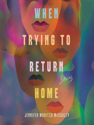 cover image of When Trying to Return Home